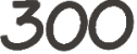 300