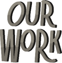 Our Work